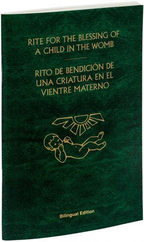 Rite for the Blessing of a Child in the Womb - New 2025 Bilingual Edition