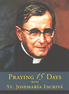 Praying 15 Days with St. Josemaria Escriva