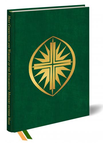 Holy Communion and Worship of the Eucharistic Outside of Mass  - New Revised 2024 Edition