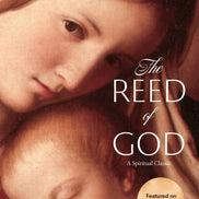 The Reed of God