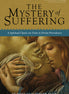 The Mystery of Suffering