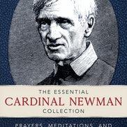 The Essential Cardinal Newman Collection