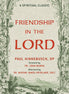 Friendship in the Lord