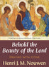 Behold the Beauty of the Lord