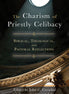 The Charism of Priestly Celibacy