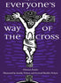 Everyone's Way of the Cross (Large Print)