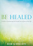 Be Healed