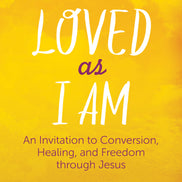 Loved as I Am