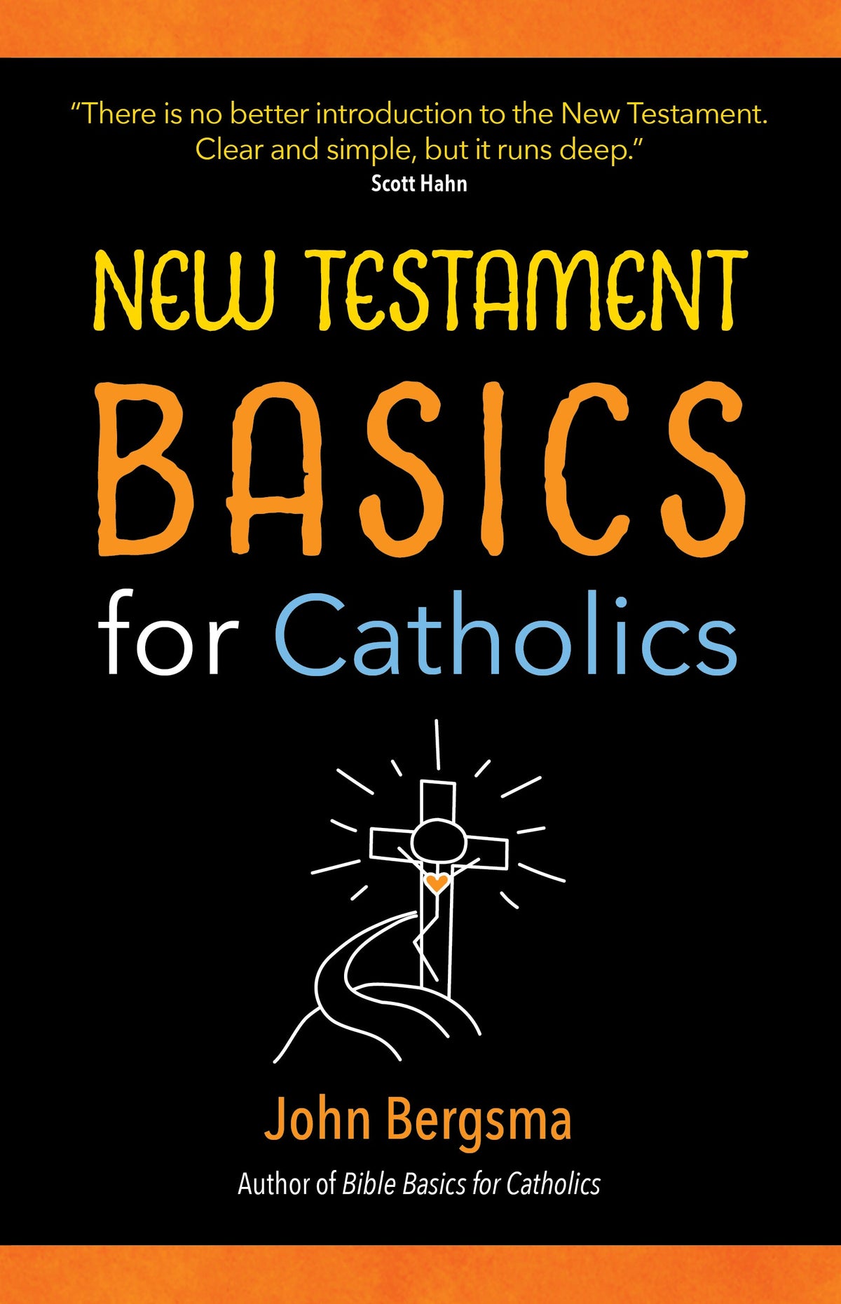 New Testament Basics for Catholics