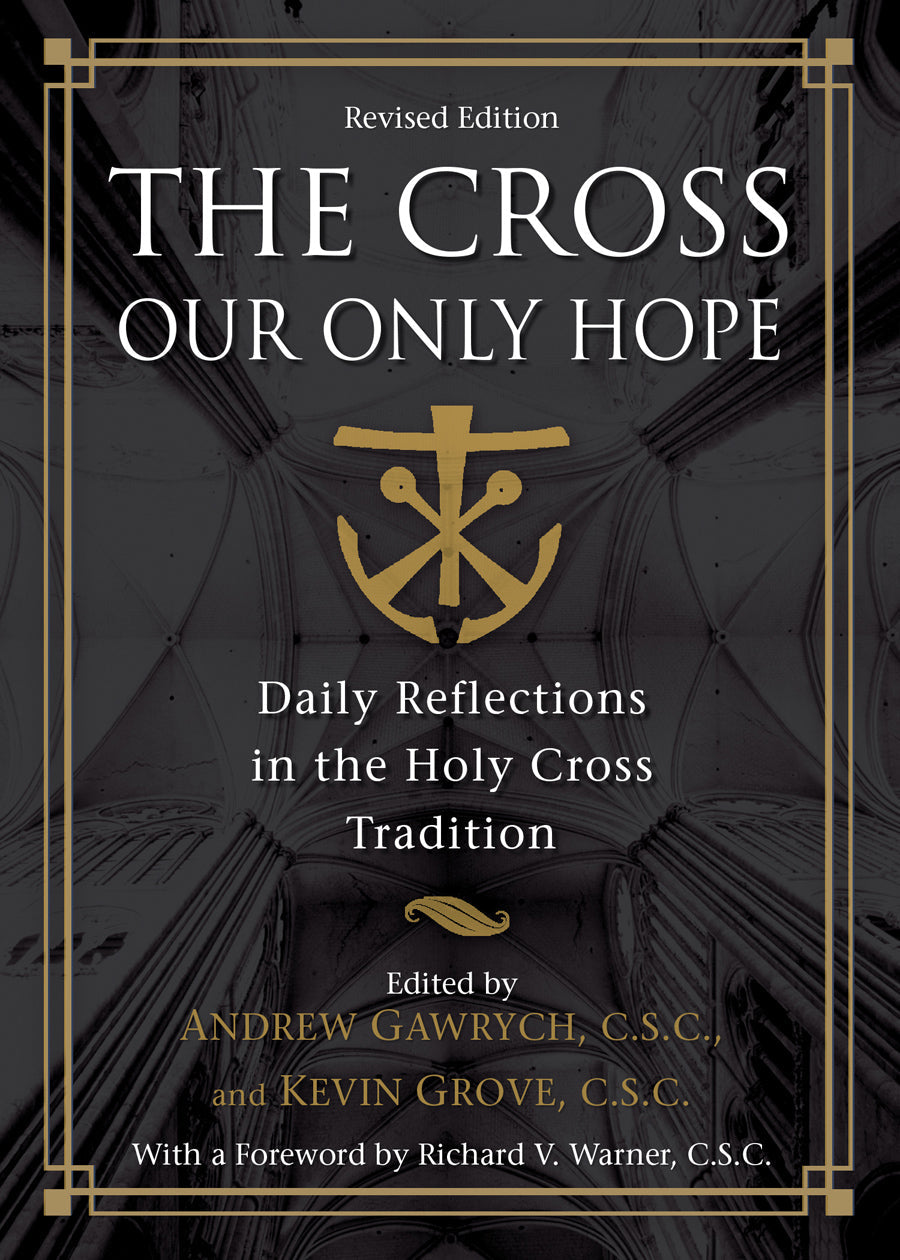 The Cross, Our Only Hope (Revised)
