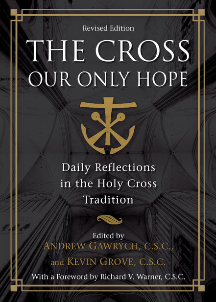 The Cross, Our Only Hope (Revised)