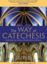 The Way of Catechesis