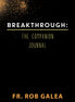 Breakthrough: The Companion Journal