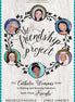 The Friendship Project