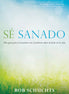 Sé sanado