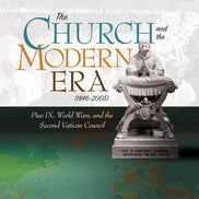 The Church and the Modern Era (1846–2005)