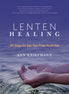 Lenten Healing