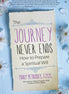 The Journey Never Ends