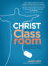 Christ in the Classroom