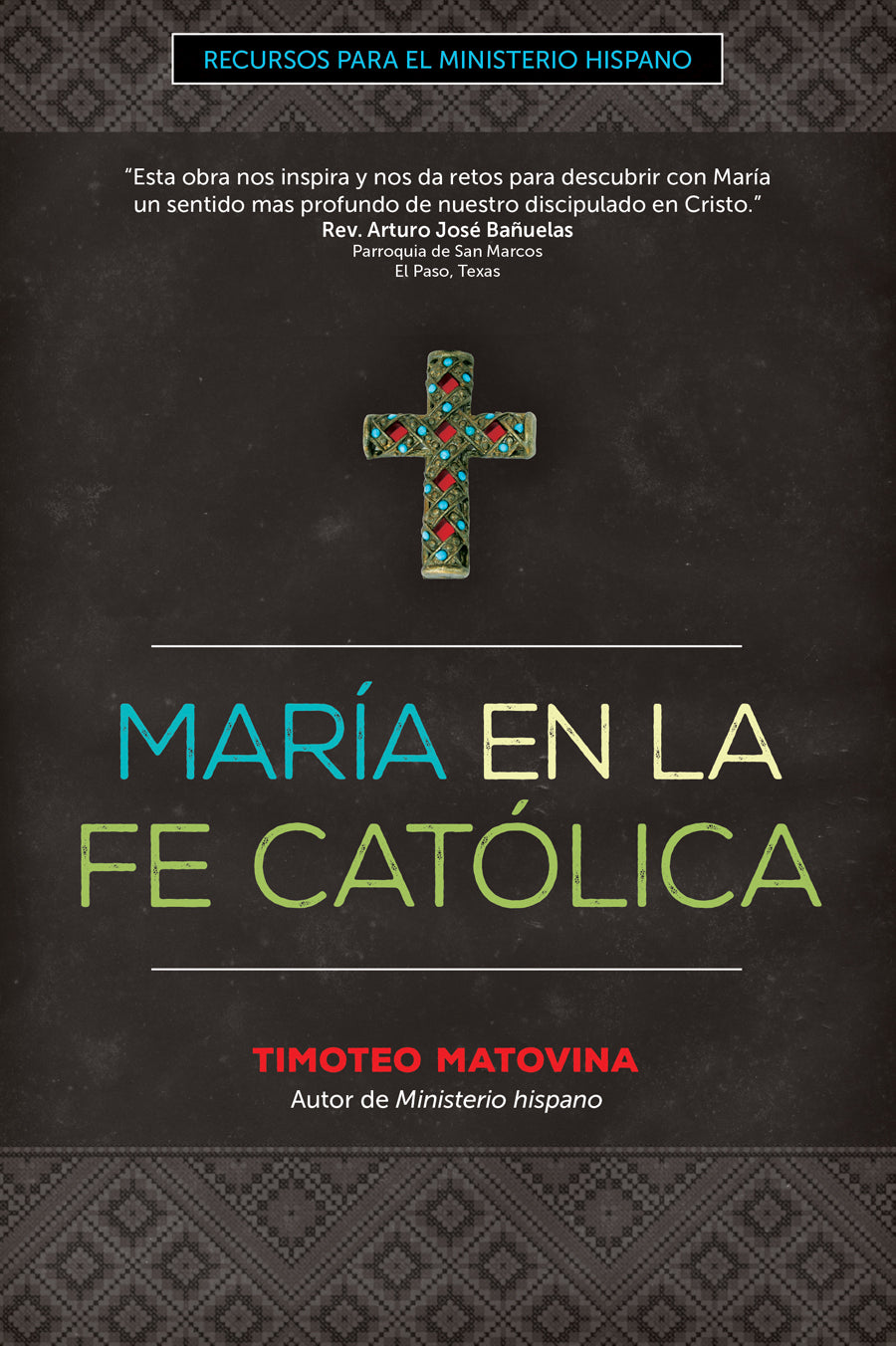 María en la Fe Católica