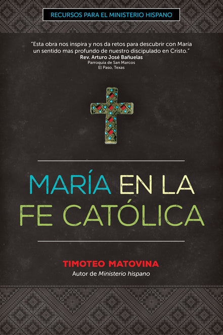 María en la Fe Católica