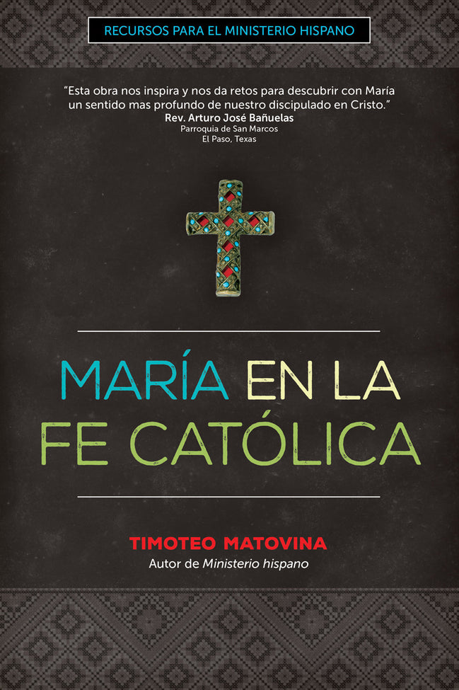 María en la Fe Católica