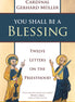You Shall Be a Blessing