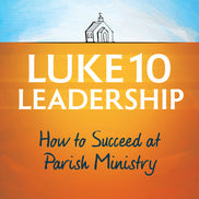 Luke 10 Leadership