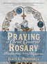 Praying a Christ-Centered Rosary