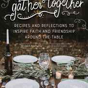 Gather Together