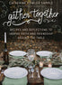 Gather Together