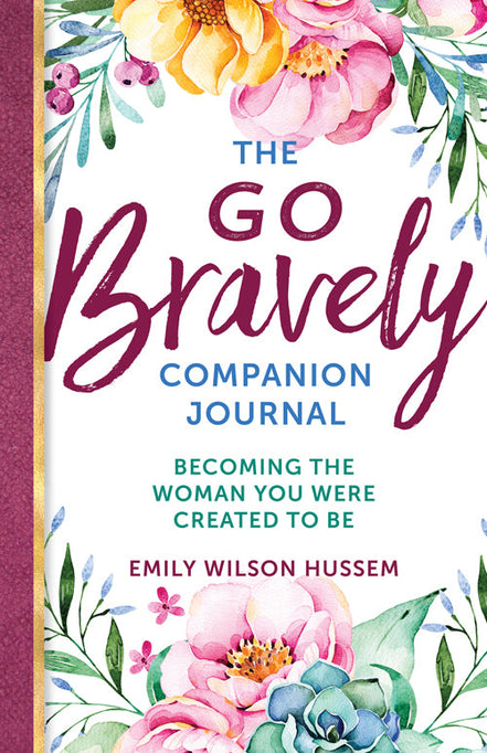 The Go Bravely Companion Journal