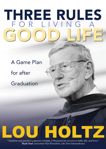 Three Rules for Living a Good Life (Paperback)