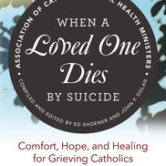 When a Loved One Dies by Suicide