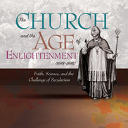 The Church and the Age of Enlightenment (1648–1848)