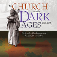 The Church and the Dark Ages (430–1027)