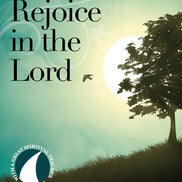 Rejoice in the Lord