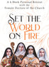 Set the World on Fire