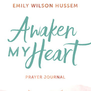 Awaken My Heart Prayer Journal