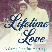 A Lifetime of Love
