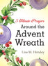 5-Minute Prayers Around the Advent Wreath