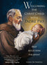 Welcoming the Christ Child with Padre Pio