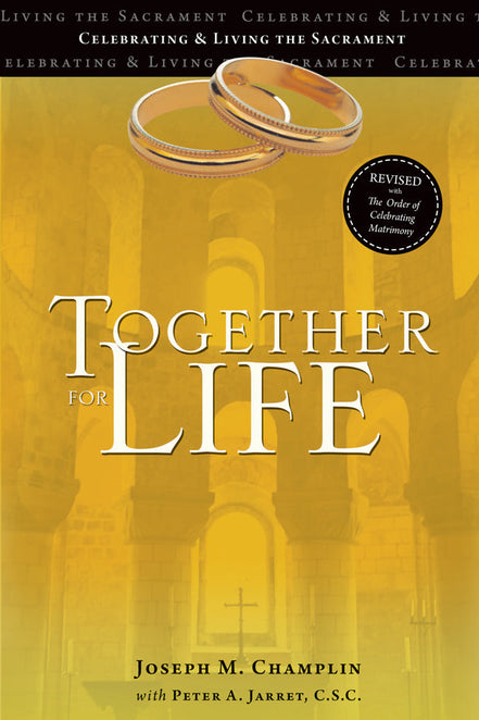 Together for Life: Revised with The Order of Celebrating Matrimony (Paperback)