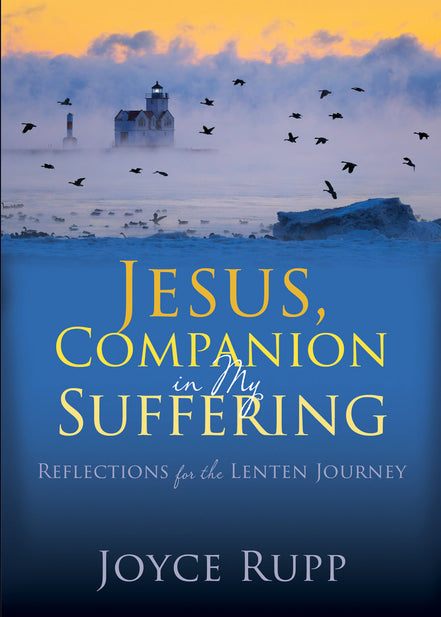 Joyce Rupp's Lenten Collection (A 3-Book Set)
