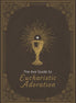 The Ave Guide to Eucharistic Adoration