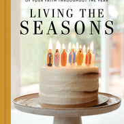 Living the Seasons