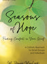 Seasons of Hope Journal Three
