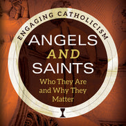 Angels and Saints