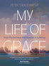 My Life of Grace