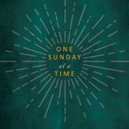 One Sunday at a Time